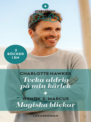 cover image of Tveka aldrig på min kärlek / Magiska blickar